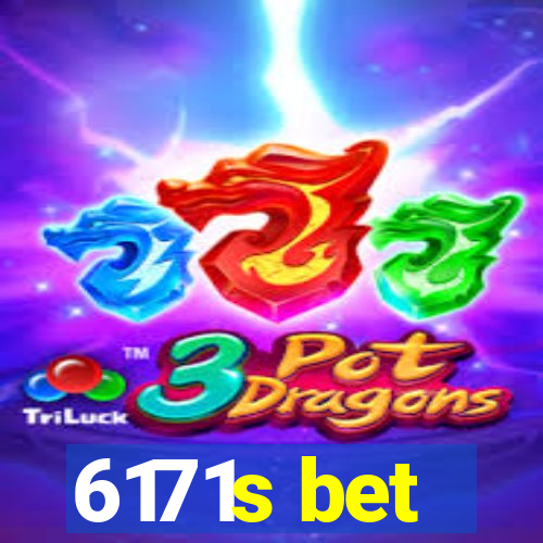 6171s bet